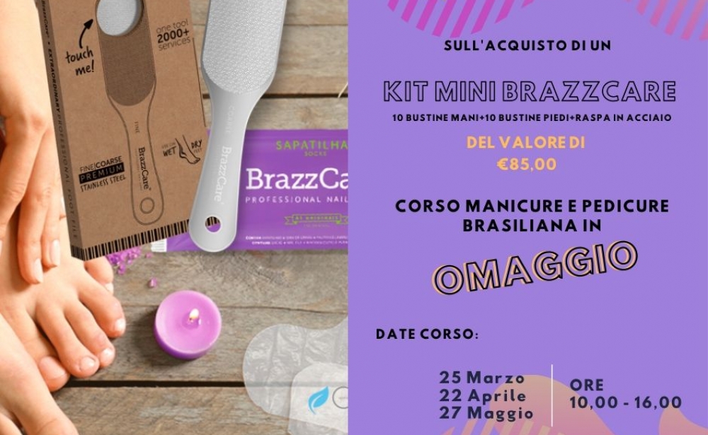 OMAGGIO CORSO PEDICURE E E MANICURE BRASILIANO