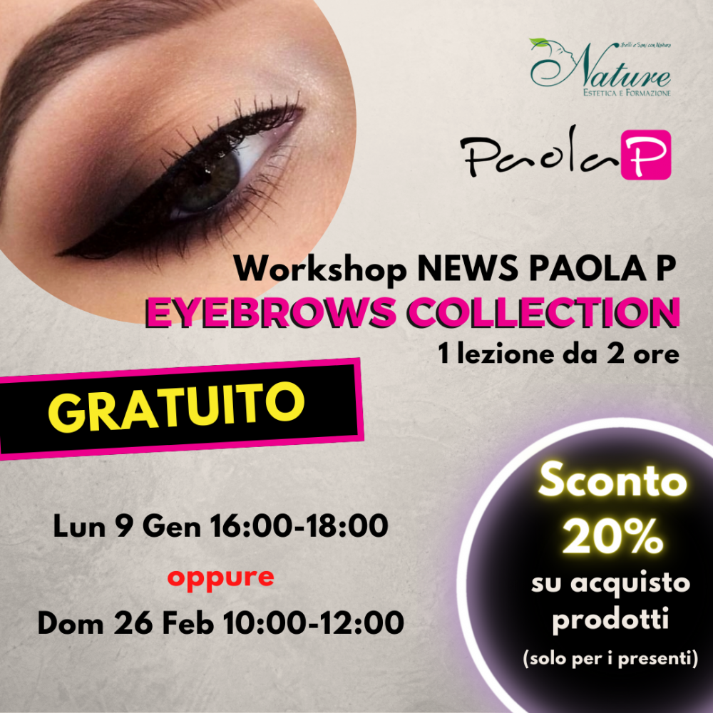 Workshop gratuito Paola P - Eyebrows Collection